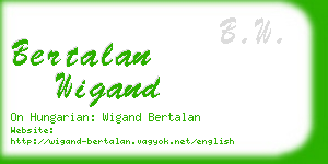 bertalan wigand business card